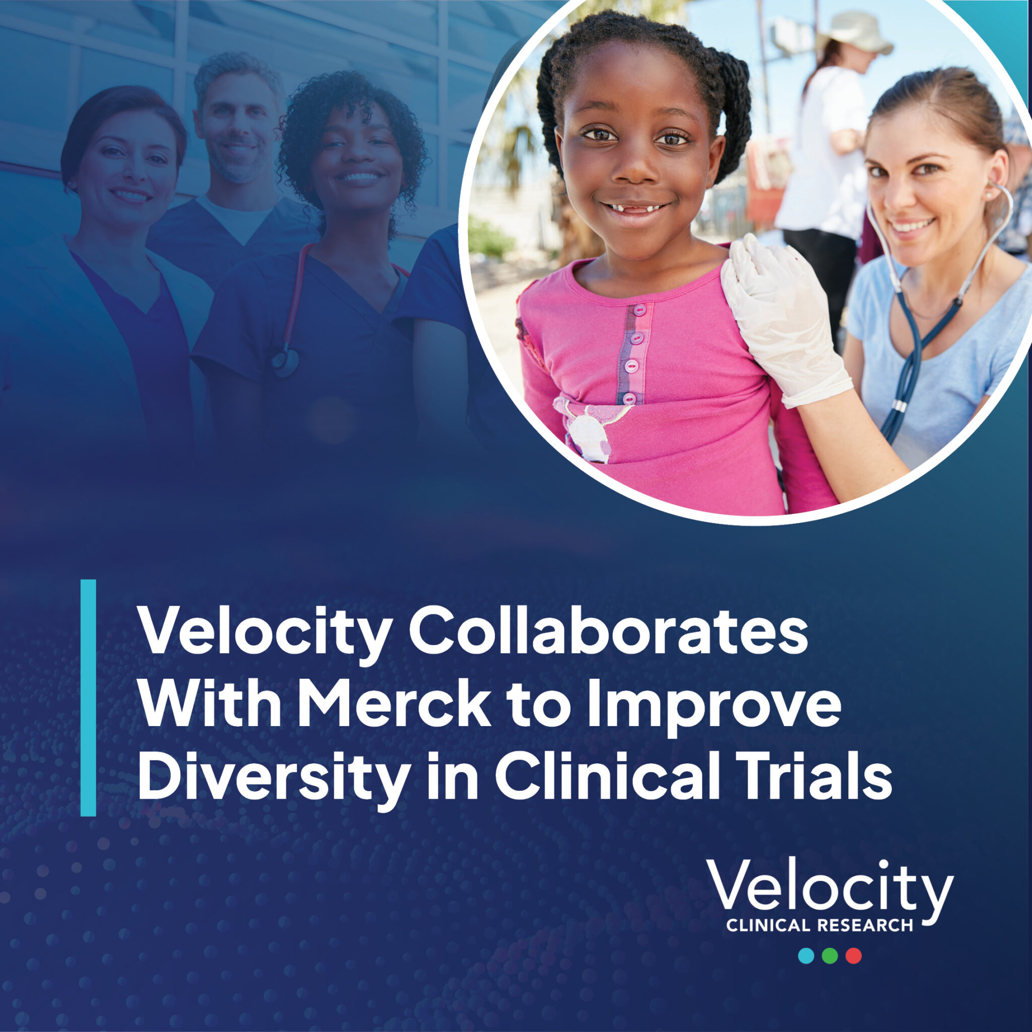 Velocity Collaborates With Merck to Improve Diversity in Clinical