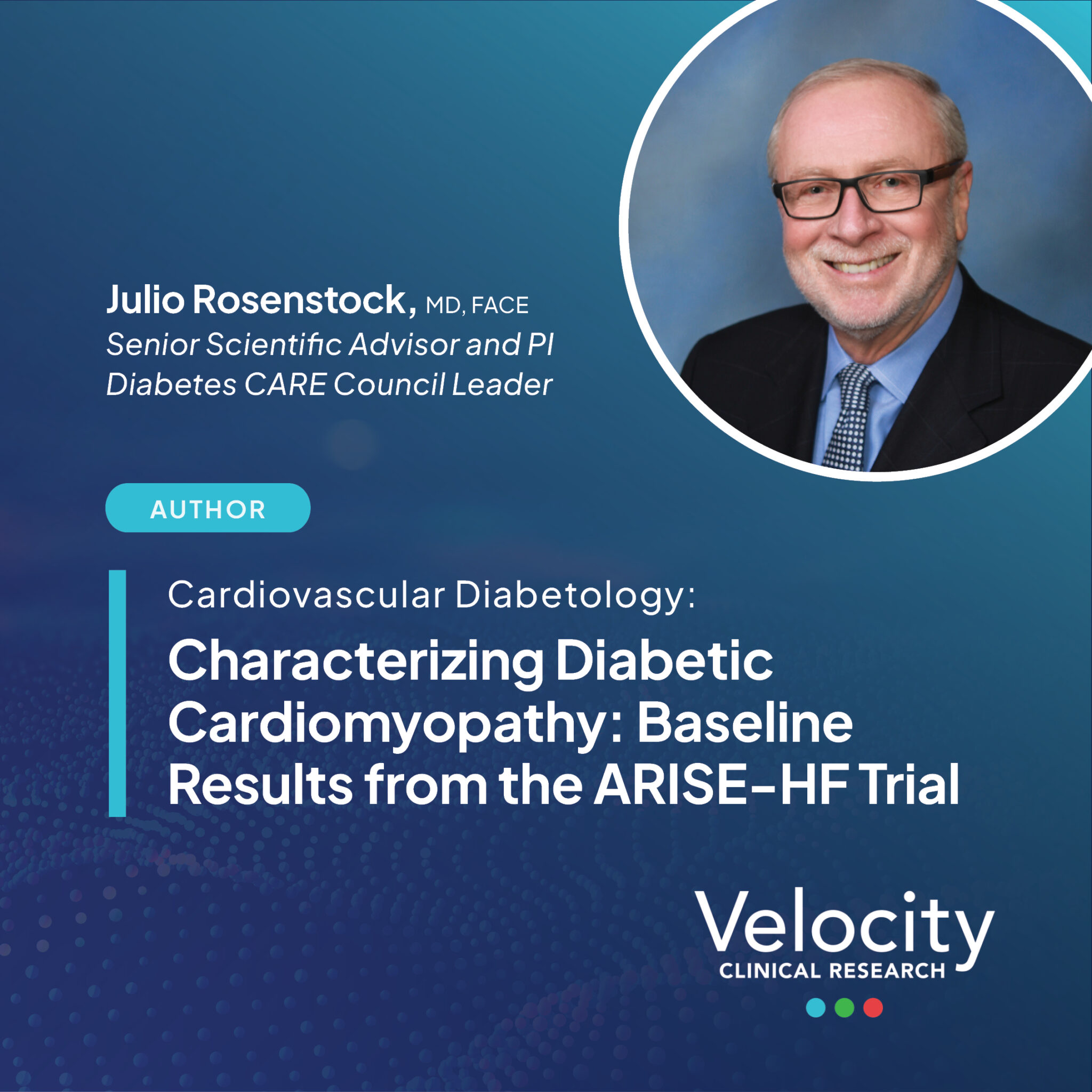 Julio Rosenstock, MD, FACE, Co-Authored an Article Published in ...