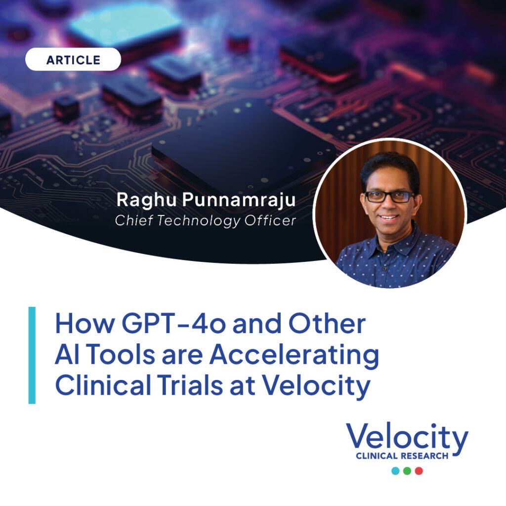 How GPT-4o and Other AI Tools are Accelerating Clinical Trials at Velocity